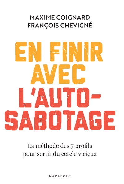 Image de En finir avec l'auto-sabotage