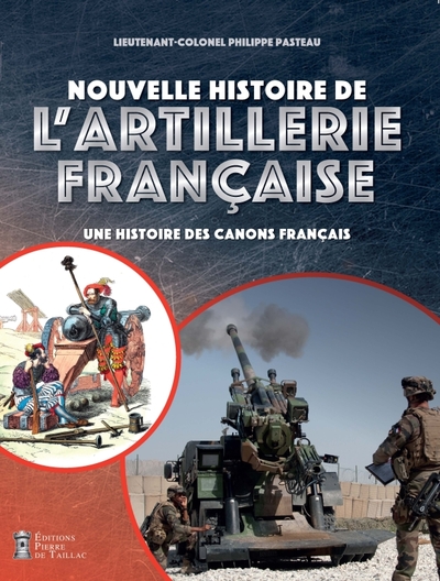 Picture of Nouvelle histoire de l'artillerie française