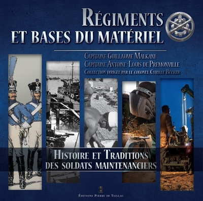 Picture of Régiments et bases du matériel