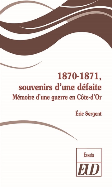 Image de 1870-1871, souvenirs d'une défaite