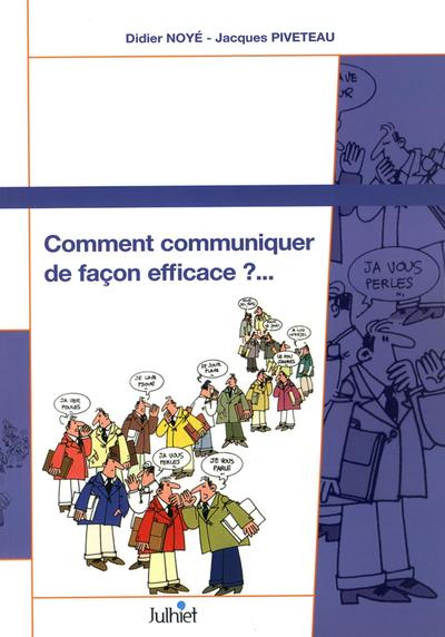 Picture of Comment communiquer de façon efficace ?...