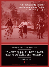 Picture of 17 Août 1944, Il Est Grand Temps De Faire Ses Paqu