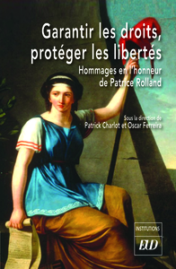Picture of Garantir les droits, protéger les libertés