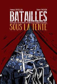 Image de Batailles sous la tente