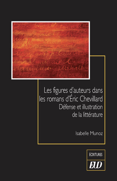 Picture of Les figures d'auteurs dans les romans d'Éric Chevillard