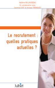 Picture of Le recrutement : quelles pratiques actuelles ?