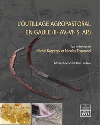 Picture of L'outillage agropastoral en Gaule (IIe av.-VIe s. ap)