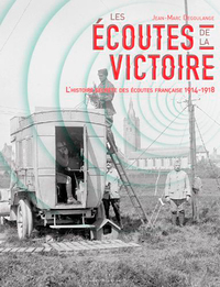 Picture of Les Écoutes De La Victoire - L'Histoire Secrète De