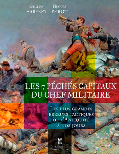 Picture of Les 7 Péchés Capitaux Du Chef Militaire - Les Plus