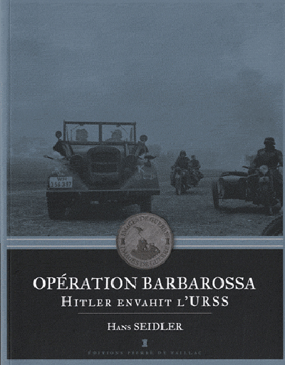 Picture of Opération Barbarossa - Hitler Envahit L'Urss