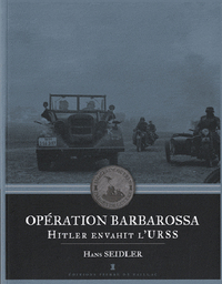 Picture of Opération Barbarossa - Hitler Envahit L'Urss