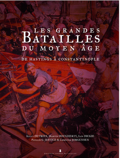 Image de Les Grandes Batailles Du Moyen Âge
