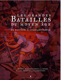 Image de Les Grandes Batailles Du Moyen Âge