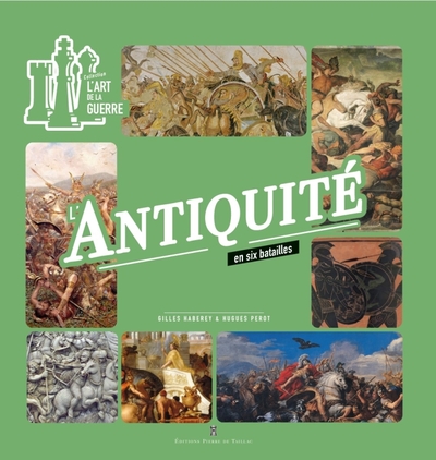 Picture of L'Antiquité en 6 batailles