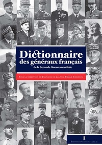 Image de Dictionnaire des généraux français de la Seconde Guerre mondiale