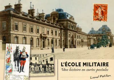 Image de L'Ecole militaire, une histoire en carte postale