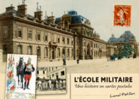 Image de L'Ecole militaire, une histoire en carte postale