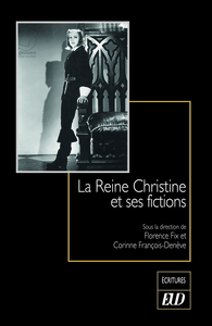 Image de La Reine Christine et ses fictions