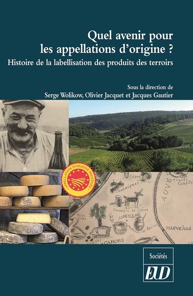 Image de Quel avenir pour les appellations d'origine ?