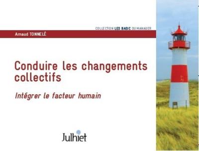 Picture of Conduire les changements collectifs