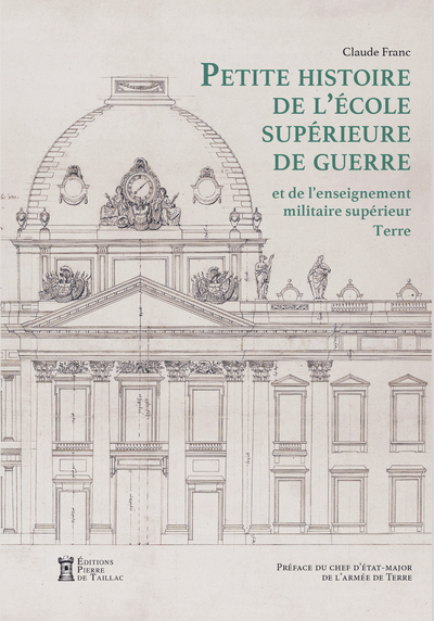 Image de Petite Histoire de l'École supérieure de guerre