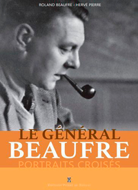 Image de Le Général Beaufre, Portraits Croisés