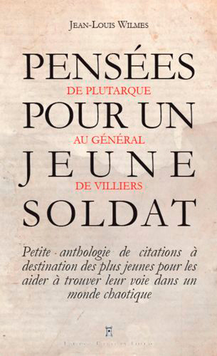 Picture of Pensées Pour Un Jeune Soldat - De Plutarque Au Gén