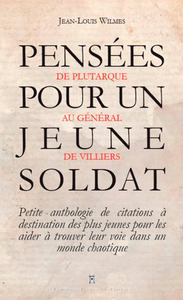 Picture of Pensées Pour Un Jeune Soldat - De Plutarque Au Gén