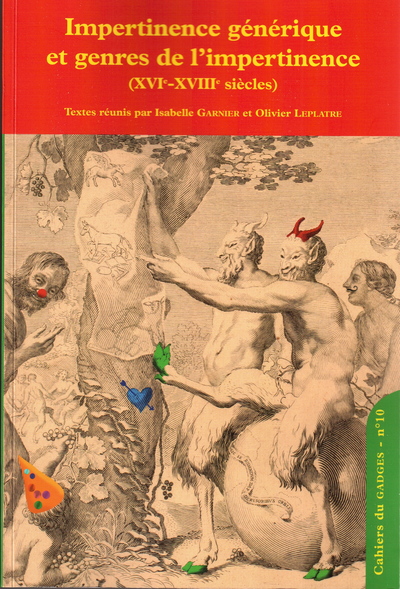 Image de IMPERTINENCE GENERIQUE ET GENRES DE L'IMPERTINENCE (XVIE-XVIIIE SIECLE)