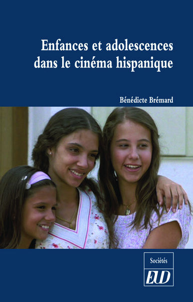 Image de Enfances et adolescences dans le cinéma hispanique