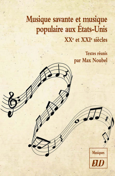 Picture of Musique savante et musique populaire aux Etats-Unis