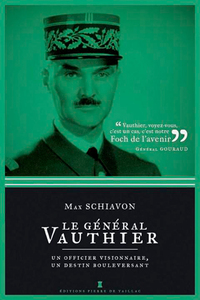Picture of Le Général Vauthier - Un Officier Visionnaire, Un