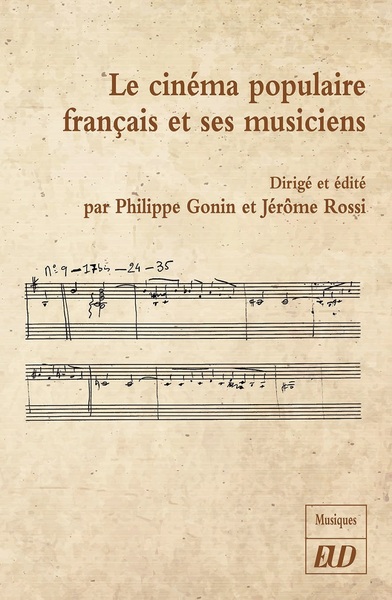 Picture of LE CINÉMA POPULAIRE FRANÇAISE ET SES MUSICIENS