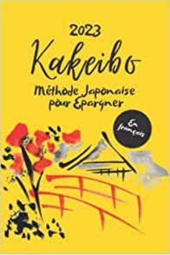 Image de Kakeibo 2023 en français - Méthode Japonaise pour Epargner