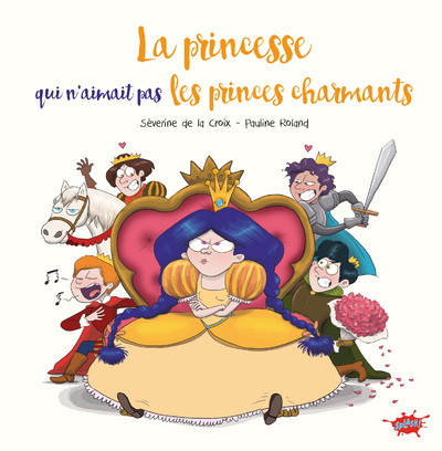 Picture of La princesse qui n'aimait pas les princes charmants