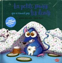 Image de La Souris qui n'aimait pas les dents - Collector