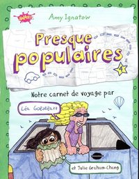 Picture of Presque populaires - tome 4 Notre carnet de voyage par Léa Goldblatt et Julie Graham-Chang