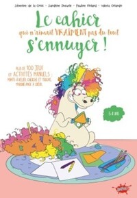 Image de Le Cahier qui n'aimait pas les paillettes mais adorait s'amuser