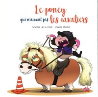 Image de Le poney qui n'aimait pas les cavaliers