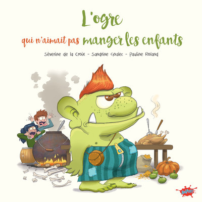 Image de L'ogre qui n'aimait pas manger les enfants