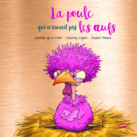 Image de La poule qui n'aimait pas les oeufs - Collector