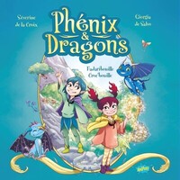 Image de Phénix et Dragons - Tome 1 Fadaribouille Croc-bouille