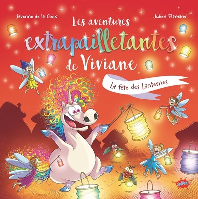 Image de Les aventures extrapailletantes de Viviane - La fête des lanternes - Tome 6