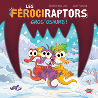 Picture of Les Férociraptors - Croc'osaure !