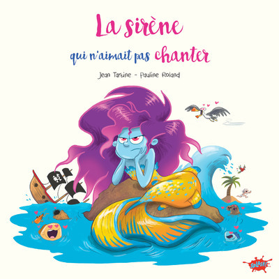 Image de La Sirène qui n'aimait pas chanter