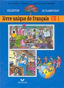 Picture of Le Flamboyant Livre de l'élève, Livre unique de Français, CE1, Comores