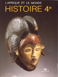 Picture of L'Afrique et le monde, histoire, 4e, manuel de l'élève