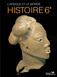 Picture of L'Afrique et le monde, histoire, 6e, livre de l'élève