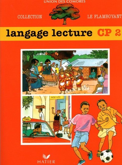 Picture of Le Flamboyant, Livre de l'élève (Broché 2 couleurs), Langage lecture, CP2, Comores