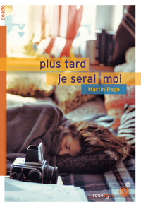 Image de Plus tard je serai moi